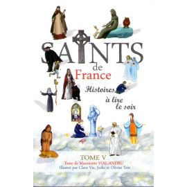 Les Saints de France Tome 5
