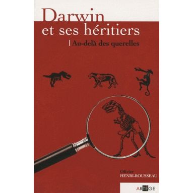 Darwin et ses Héritiers