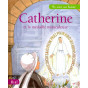 Catherine et la médaille miraculeuse