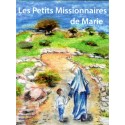 Les petits missionnaires de Marie