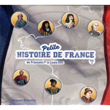 Petite Histoire de France - Vol. 2