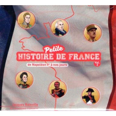Petite Histoire de France - Vol. 3
