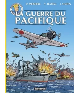 Jacques Martin : La Guerre du Pacifique | Livres en famille