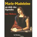 Marie-Madeleine - Au-delà des légendes