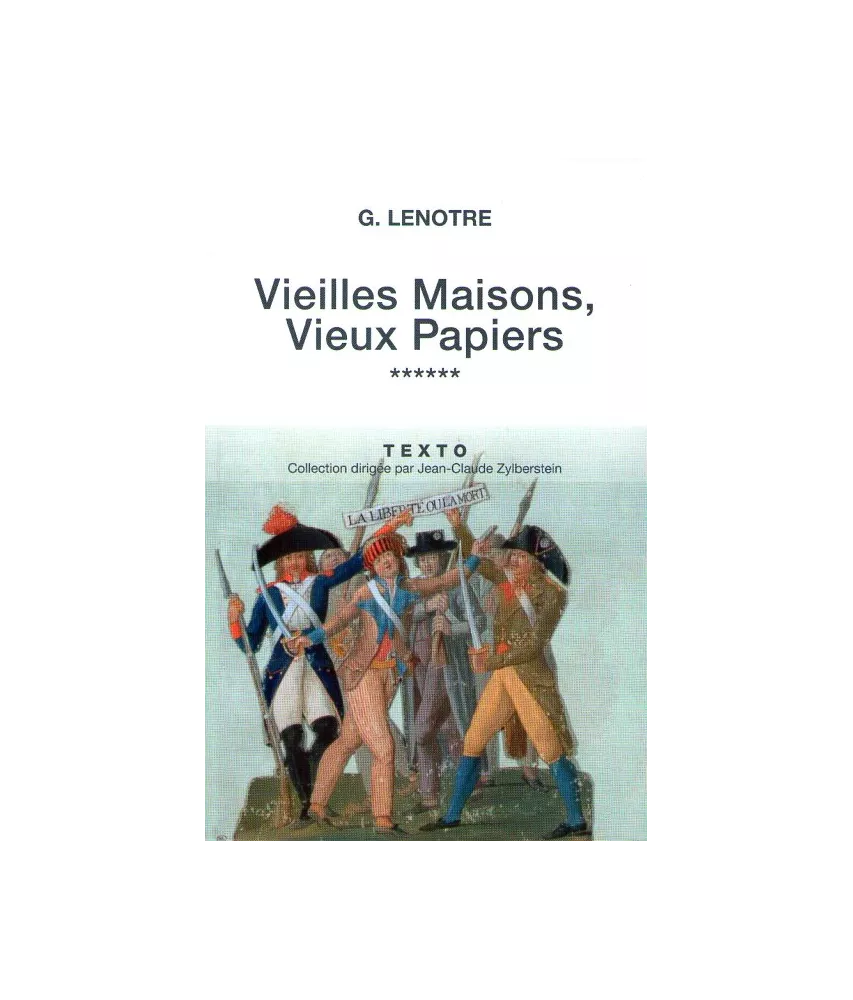 Vieilles maisons vieux papiers tome 6