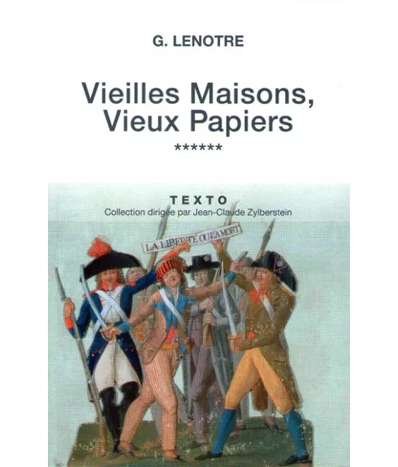 Vieilles maisons vieux papiers tome 6