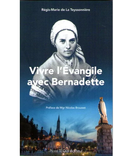 Vivre l'Evangile avec bernadette