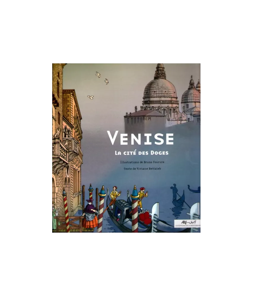 Venise la cité des Doges