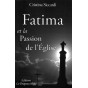 Fatima et la Passion de l'Eglise
