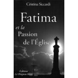 Fatima et la Passion de l'Eglise