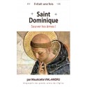 Saint Dominique - Sauver les âmes !