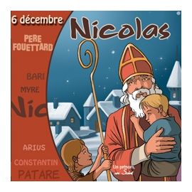 Saint Nicolas - On le fête le 6 décembre