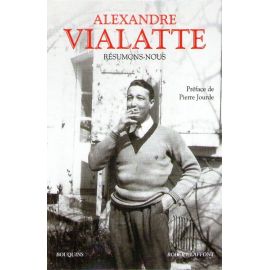 Alexandre Vialatte - Résumons-nous