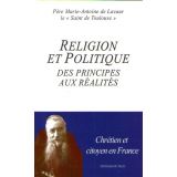Religion et politique - Des principes aux réalités