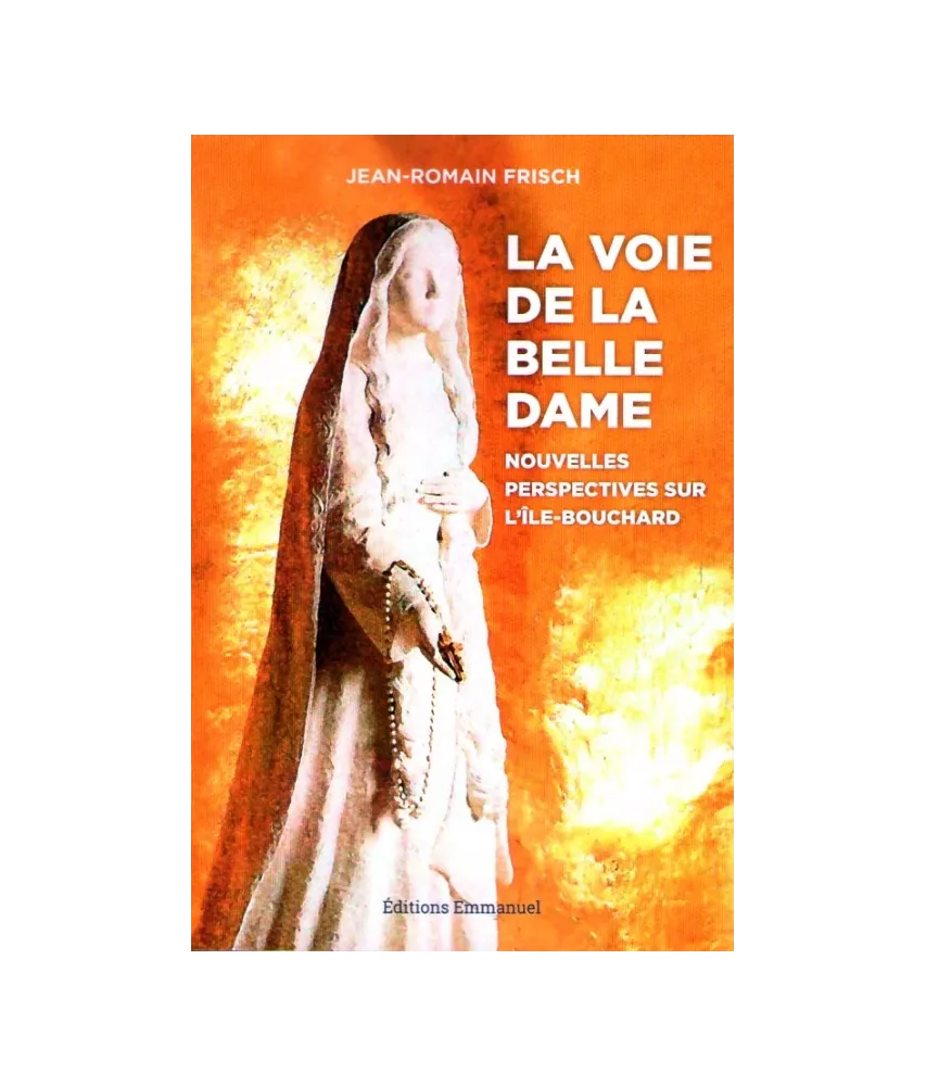 La voie de la belle Dame