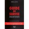 Guide de survie dans un monde instable hétérogène, non régulé
