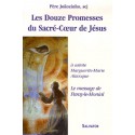 Les douze promesses du Sacré-Coeur de Jésus à sainte Marguerite-Marie Alacoque