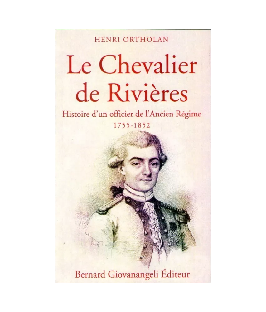Le Chevalier de Rivières