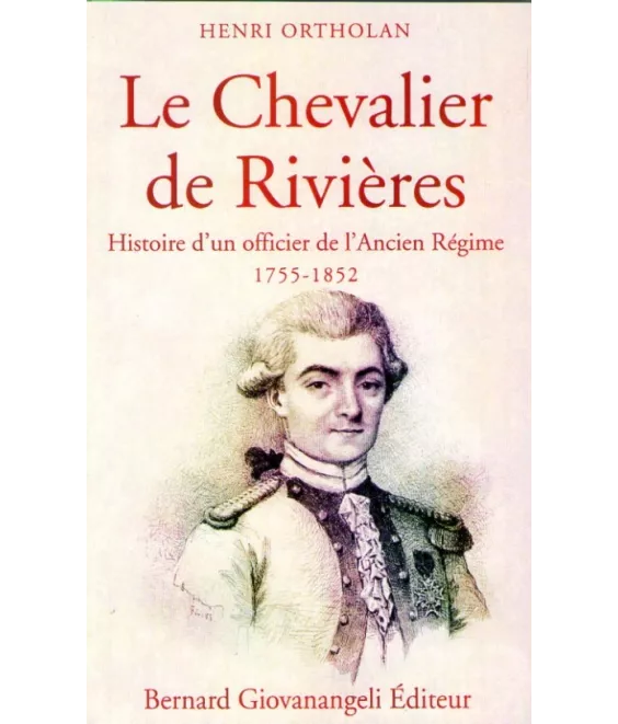 Le Chevalier de Rivières