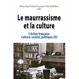 Le Maurrassisme et la culture