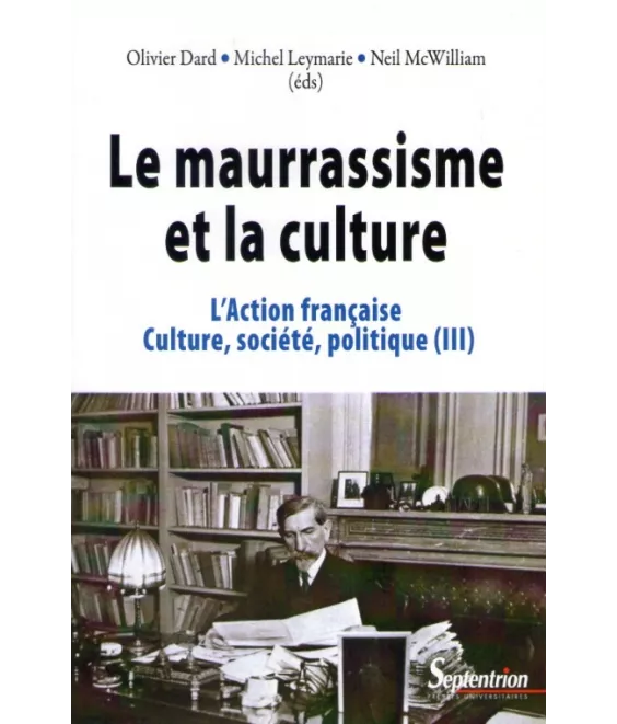 Le Maurrassisme et la culture