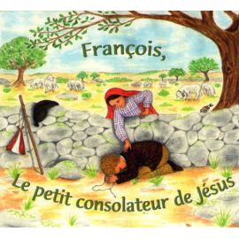 François, le petit consolateur de Jésus