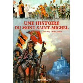 Une histoire du Mont-Saint-Michel