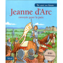 Jeanne d'Arc envoyée pour la paix