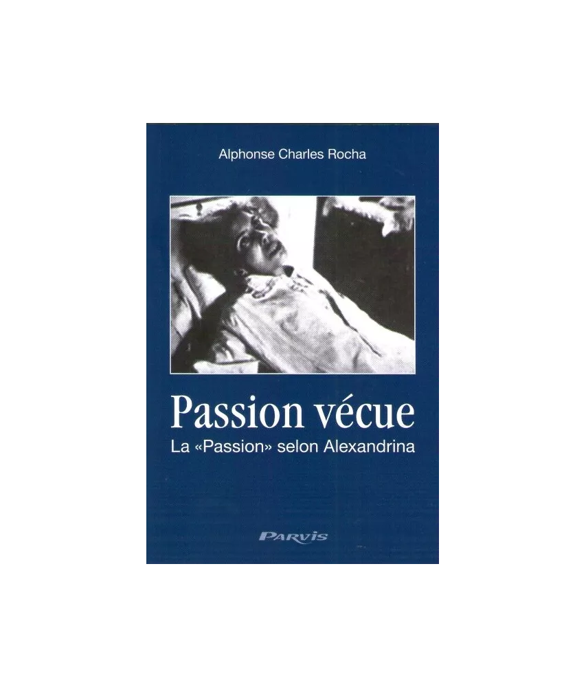 Passion vécue