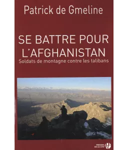 Se battre pour l'Afghanistan