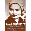 Sainte Bernadette - La voie de la simplicité