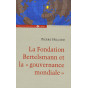 La Fondation Bertelsmann et la Gouvernance Mondiale