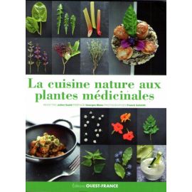 La cuisine nature aux plantes médicinales