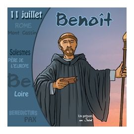 Saint Benoit - On le fête le 11 juillet