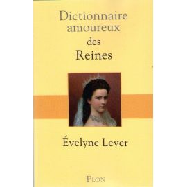 Dictionnaire amoureux des Reines