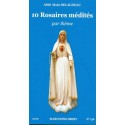 10 Rosaires médités par thème