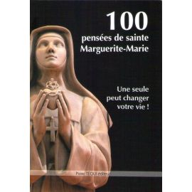 100 pensées de sainte Marguerite-Marie