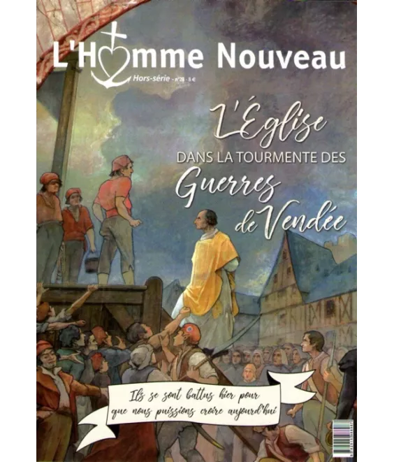 L'Eglise dans la tourmente des Guerres de Vendée
