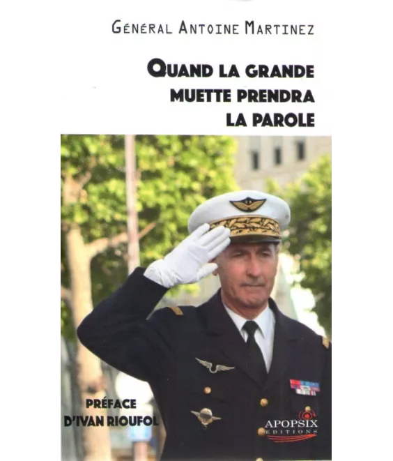 Quand la Grande Muette prendra la parole