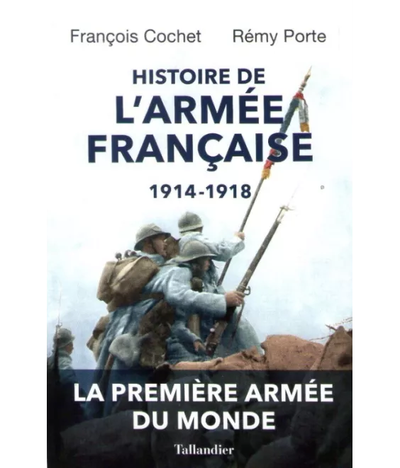 Histoire de l'armée française 1914-1918