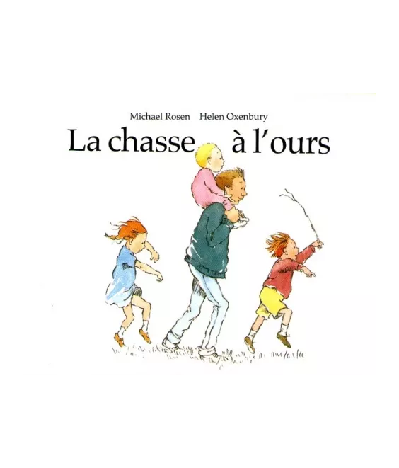 La chasse à l'ours