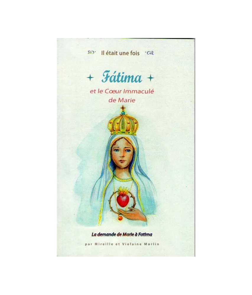 Fatima et le Cœur immaculé de Marie