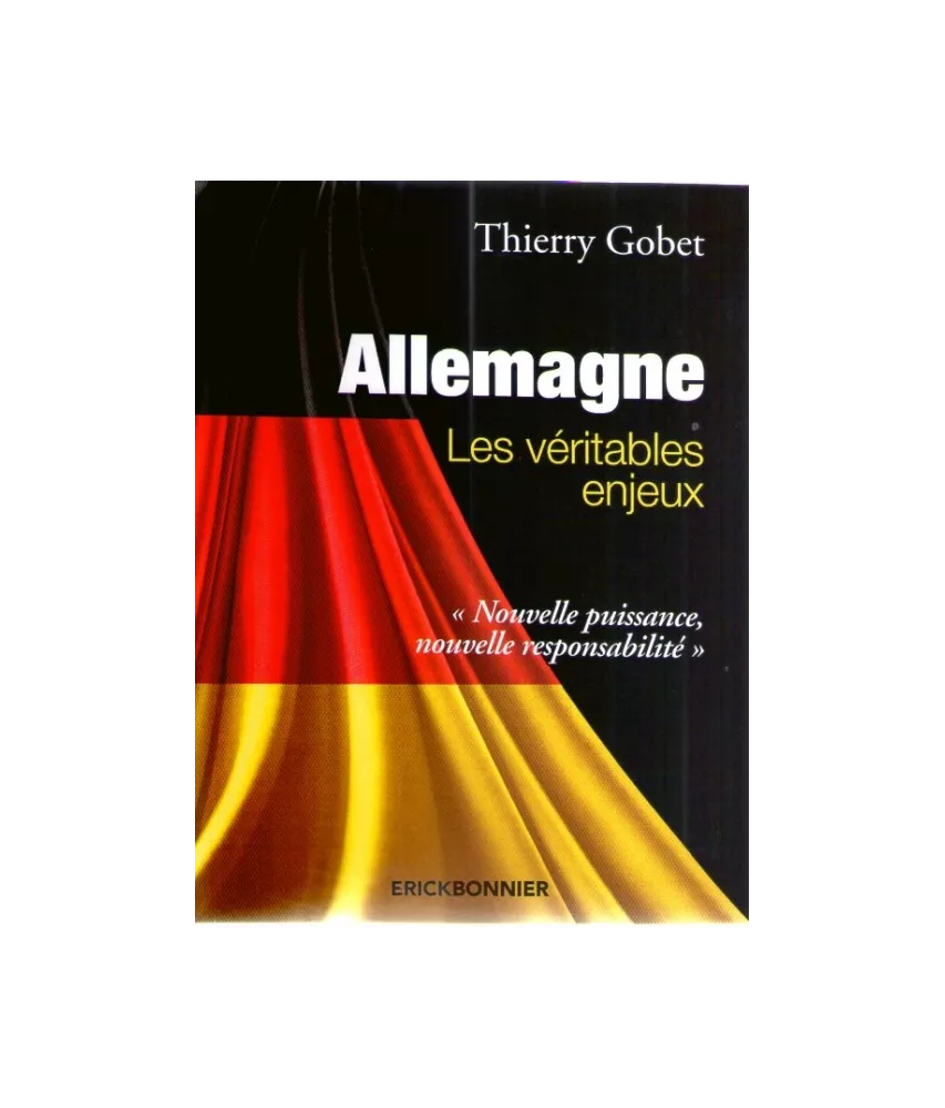Allemagne Les véritables enjeux
