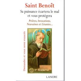 Saint Benoît - Sa puissance écartera le mal et vous protègera
