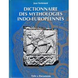 Dictionnaire des mythologies indo-européennes