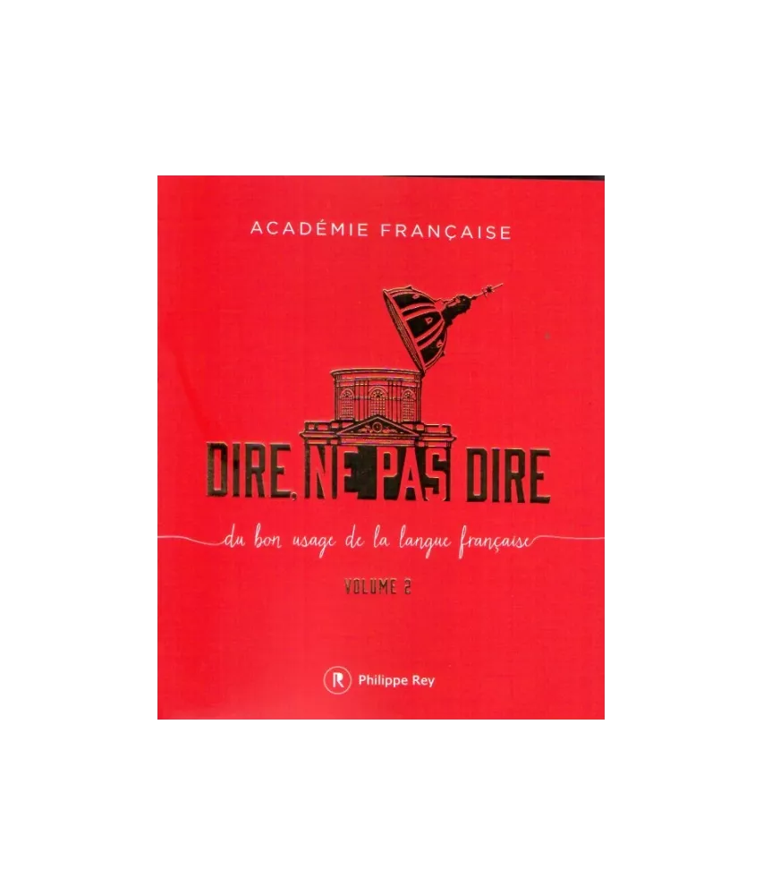 Dire, ne pas dire - volume 2