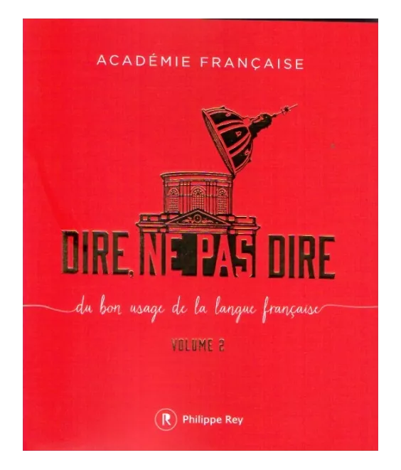Dire, ne pas dire - volume 2