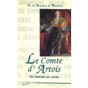 Le comte d'Artois - Un émigré de choix