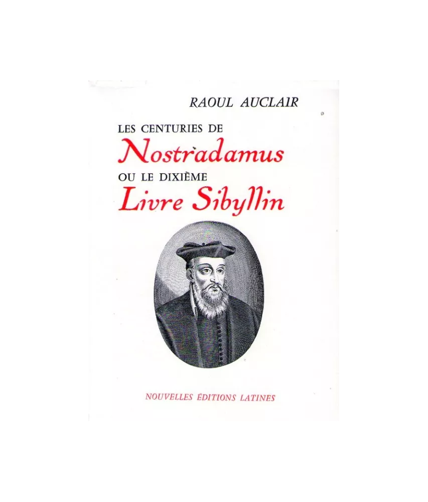 Les centuries de Nostradamus
