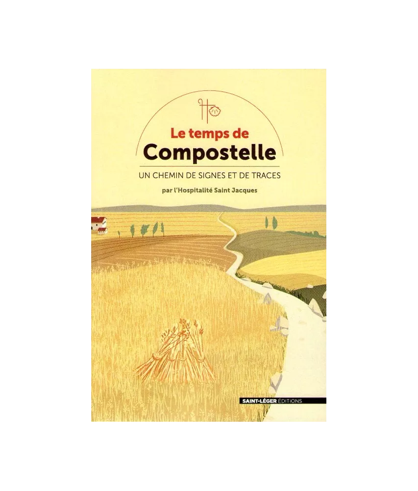 Le temps de Compostelle